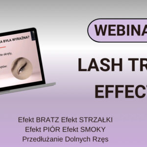 Webinar LASH TREND EFFECTS