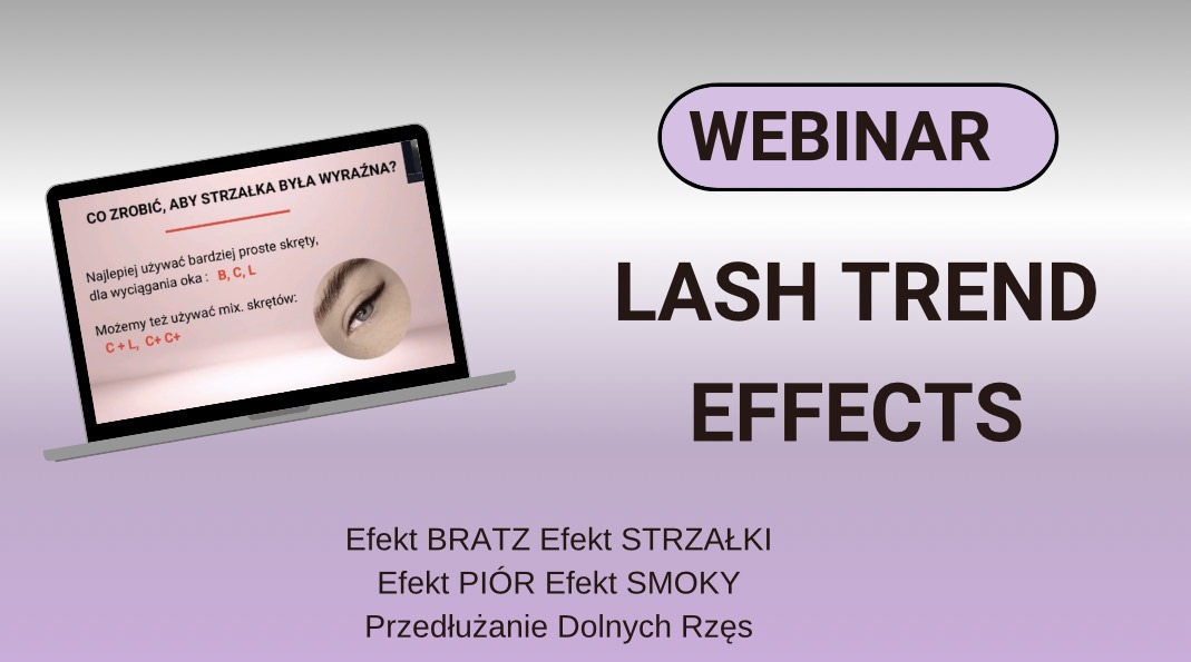 Webinar LASH TREND EFFECTS