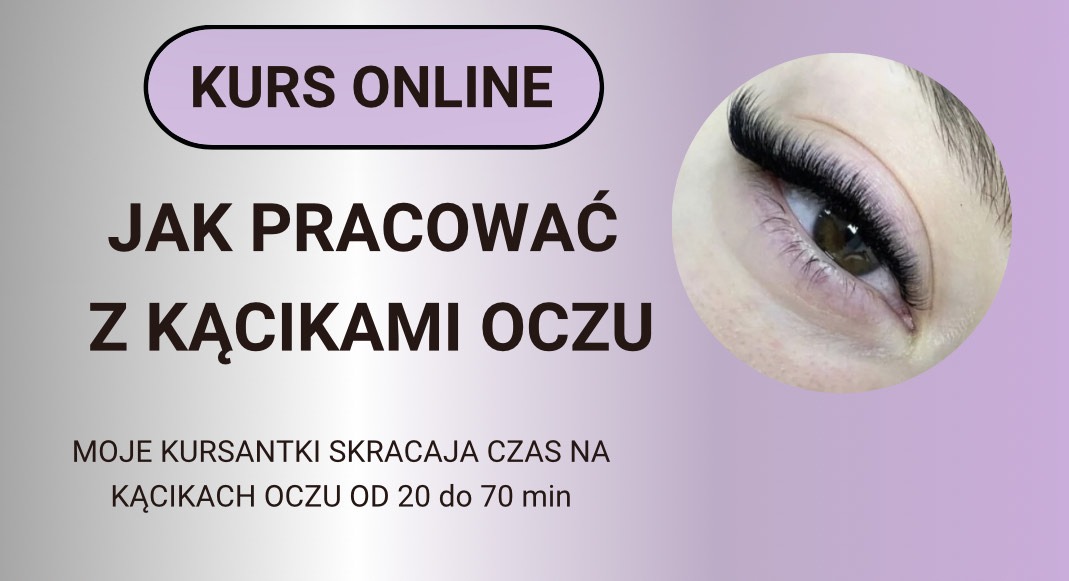 Kurs online- JAK PRACOWAĆ Z KĄCIKAMI OCZU